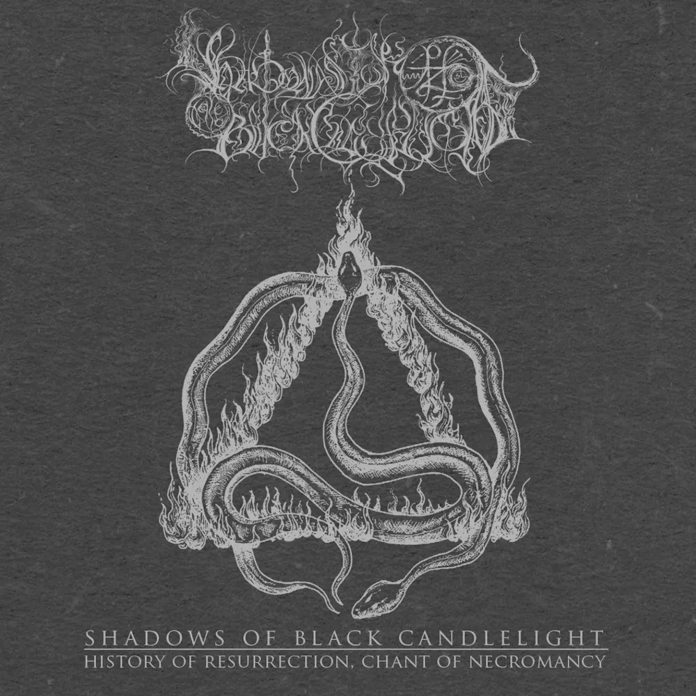 Shadows Of Black Candlelight - History Of Resurrection, Chant Of Necromancy Cover